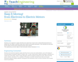 Keep It Moving! from Electrons to Electric Motors