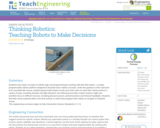 Thinking Robotics: Teaching Robots to Make Decisions