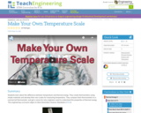 Make Your Own Temperature Scale