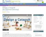 Design a Catapult (for Informal Learning)