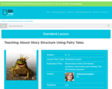Teaching About Story Structure Using Fairy Tales