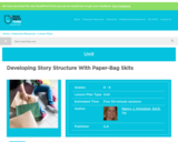 Developing Story Structure With Paper-Bag Skits