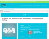 Question and Answer Books--From Genre Study to Report Writing