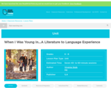 When I Was Young In...A Literature to Language Experience