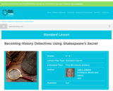 Becoming History Detectives Using Shakespeare's Secret