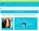 A Bear of a Poem: Composing and Performing Found Poetry