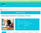 Book Report Alternative: The Elements of Fiction