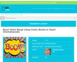 Buzz! Whiz! Bang! Using Comic Books to Teach Onomatopoeia