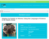 Digging Up Details on Worms: Using the Language of Science in an Inquiry Study