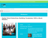 Digital Word Detectives: Building Vocabulary With e-Book Readers