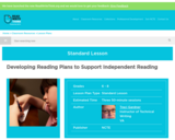 Developing Reading Plans to Support Independent Reading