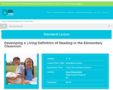 Developing a Living Definition of Reading in the Elementary Classroom