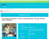 Developing Students' Critical Thinking Skills Through Whole-Class Dialogue