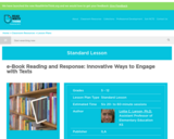 e-Book Reading and Response: Innovative Ways to Engage with Texts