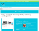 Paying Attention to Technology: Writing Technology Autobiographies