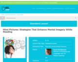 Mind Pictures: Strategies That Enhance Mental Imagery While Reading