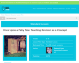 Once Upon a Fairy Tale: Teaching Revision as a Concept