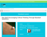 Play Ball! Encouraging Critical Thinking Through Baseball Questions