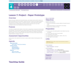 CS Discoveries 2019-2020: The Design Process Lesson 4.7: Project - Paper Prototype