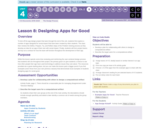 CS Discoveries 2019-2020: The Design Process Lesson 4.8: Designing Apps for Good