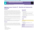 CS Principles 2019-2020 4.10.13: Practice PT - Big Data and Cybersecurity Dilemmas