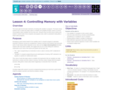 CS Principles 2019-2020 5.4: Controlling Memory with Variables