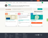 Converting Decimals Into Simplified Mixed Numbers