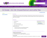 1st Grade-Act. 04: Chrysanthemum and Letter Tiles