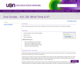 2nd Grade-Act. 04: What Time Is It?