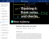 Banking 6: Bank notes and checks