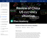 Review of China US currency situation