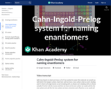 Organic Chemistry: Cahn-Ingold-Prelog System for Naming Enantiomers