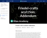 Organic Chemistry: Friedel Crafts Acylation Addendum