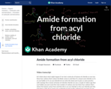 Organic Chemistry: Amide Formation from Acyl Chloride