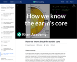 How we know about the earth's core