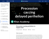 Precession causing perihelion to happen later