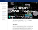 US History overview 3: WWII to Vietnam