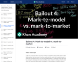 Financial Bailout 4: Mark-to-model vs. Mark-to-market
