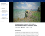 Art & Context: Monet's Cliff Walk at Pourville and Malevich's White on White