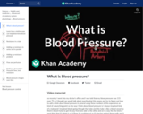 Healthcare and Medicine - The Heart: Blood Pressure