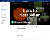 Introduction to metabolism: Anabolism and catabolism
