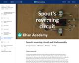 Spout's reversing circuit and final assembly