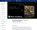 Continuity and change in American society, 1754-1800
