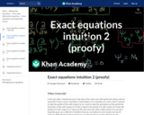 Differential Equations: Exact Equations Intuition 2 (proofy)