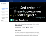 Differential Equations: 2nd Order Linear Homogeneous Differential Equations 1