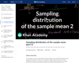 Statistics: Sampling Distribution of the Sample Mean 2