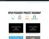 Open Pedagogy Project Roadmap