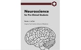 Neuroscience for Pre-Clinical Students