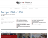 Smarthistory:  Europe 1300-1800