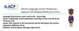 World Language - Career Readiness - Spanish Job Shadow Reflection Form